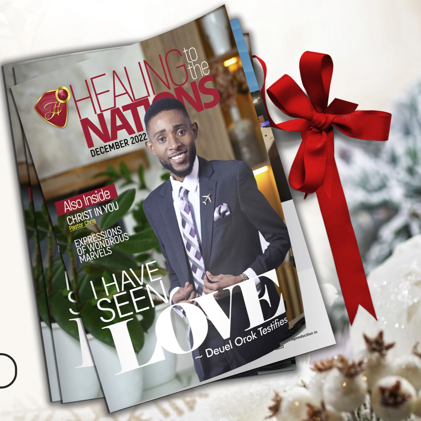 HEALING TO THE NATIONS MAGAZINE - DECEMBER 2022